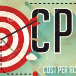Cost Per Action (CPA) Nedir?